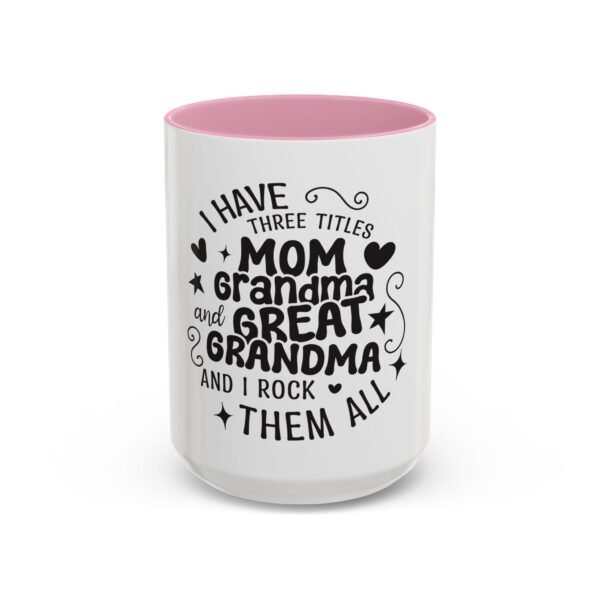 RML Colorful Grandma Mugs | I Have Three Titles | Perfect Gift for Mothers Day, Birthdays, or Just Because | Fun Drinkware - Image 77