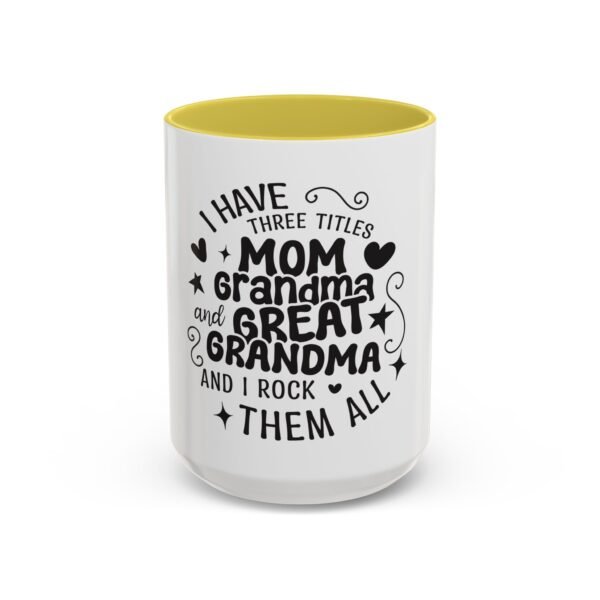 RML Colorful Grandma Mugs | I Have Three Titles | Perfect Gift for Mothers Day, Birthdays, or Just Because | Fun Drinkware - Image 85