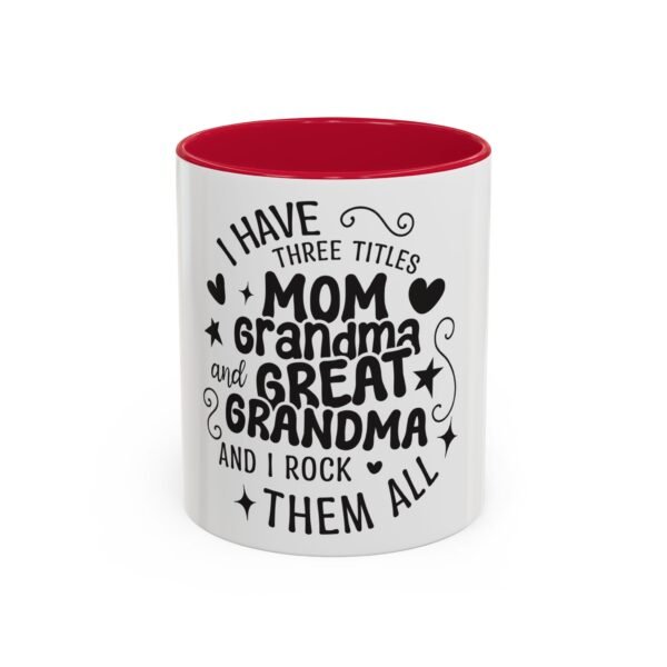 RML Colorful Grandma Mugs | I Have Three Titles | Perfect Gift for Mothers Day, Birthdays, or Just Because | Fun Drinkware - Image 37