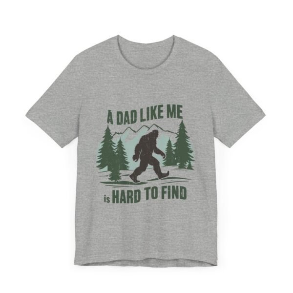 Funny Bigfoot Dad T-Shirt, Perfect for Father's Day Gifts, Outdoor Enthusiasts, Casual Wear, Family Gatherings, Adventure Lovers - Image 46