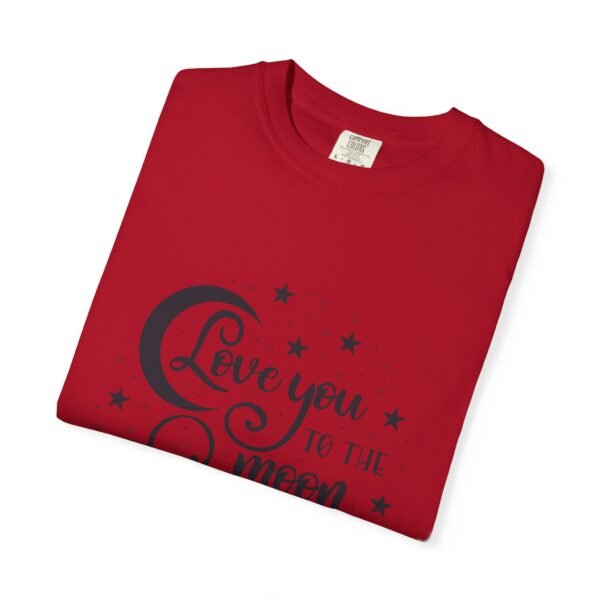 Love You to the Moon and Back Unisex T-Shirt | Cute Gift for Him/Her, Relaxed Fit Tee, Relationship Gift, Gift for Parents, Couple's Shirt - Image 18