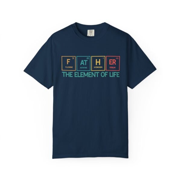 Father Element of Life T-Shirt, Unisex Gift, Dad's Day Out Tee, Science Dad Shirt, Father's Day Present, Casual Everyday Wear