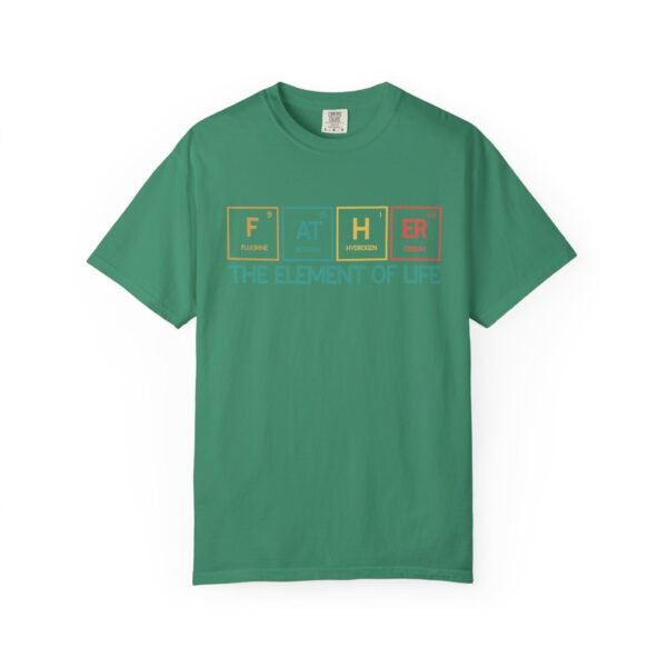 Father Element of Life T-Shirt, Unisex Gift, Dad's Day Out Tee, Science Dad Shirt, Father's Day Present, Casual Everyday Wear - Image 17