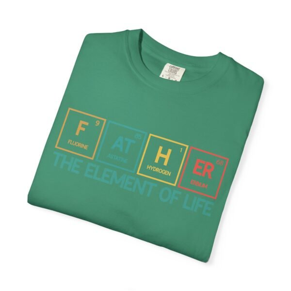 Father Element of Life T-Shirt, Unisex Gift, Dad's Day Out Tee, Science Dad Shirt, Father's Day Present, Casual Everyday Wear - Image 19