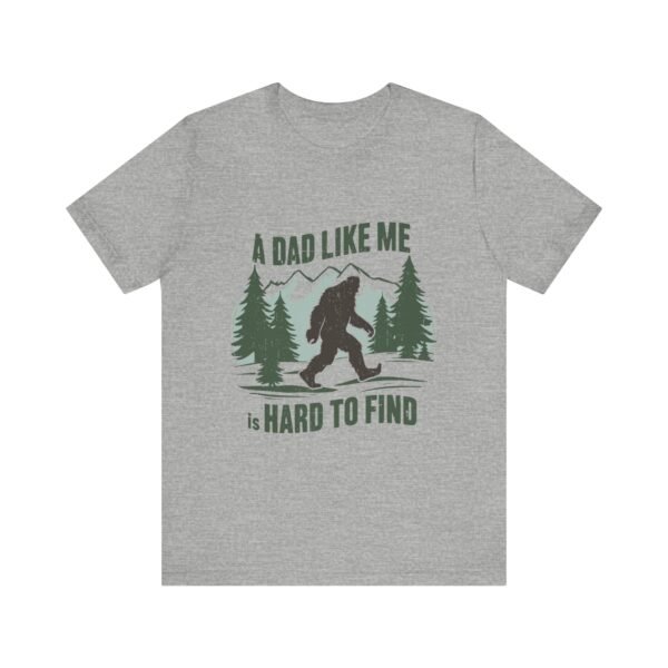 Funny Bigfoot Dad T-Shirt, Perfect for Father's Day Gifts, Outdoor Enthusiasts, Casual Wear, Family Gatherings, Adventure Lovers - Image 44