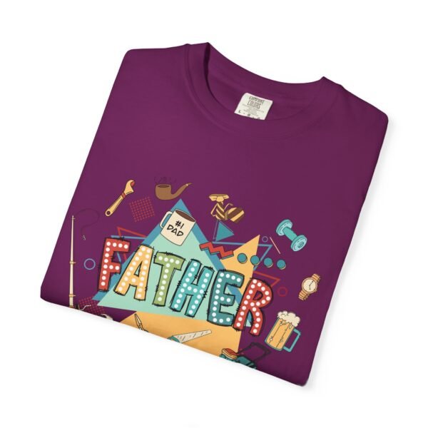 Father's Day Garment-Dyed T-Shirt, Unisex Tee for Dad, Unique Father's Day Gift, Casual Wear, Dad's Special Day Apparel - Image 27