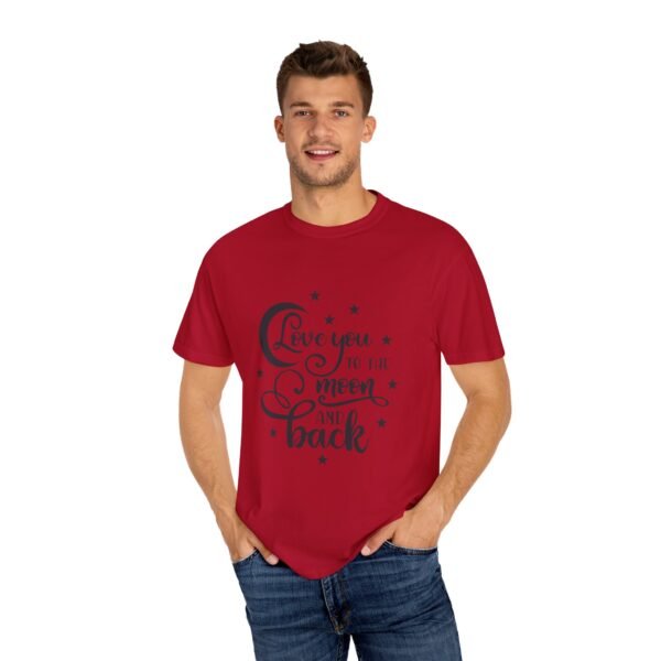Love You to the Moon and Back Unisex T-Shirt | Cute Gift for Him/Her, Relaxed Fit Tee, Relationship Gift, Gift for Parents, Couple's Shirt - Image 19