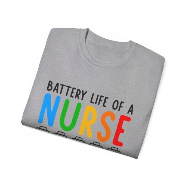 Battery Life of a Nurse Tee, Funny Nurse Gift, Healthcare Worker Shirt, Nursing Humor Apparel, Nurse Appreciation Day Tee - Image 16