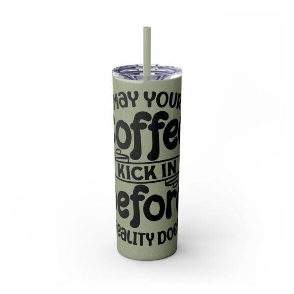 Coffee Kick-In Skinny Tumbler, 20oz | Motivational Drinkware for Daily Boost, Gifts for Coffee Lovers, Travel Mug, Unique Drink [...] - Image 11