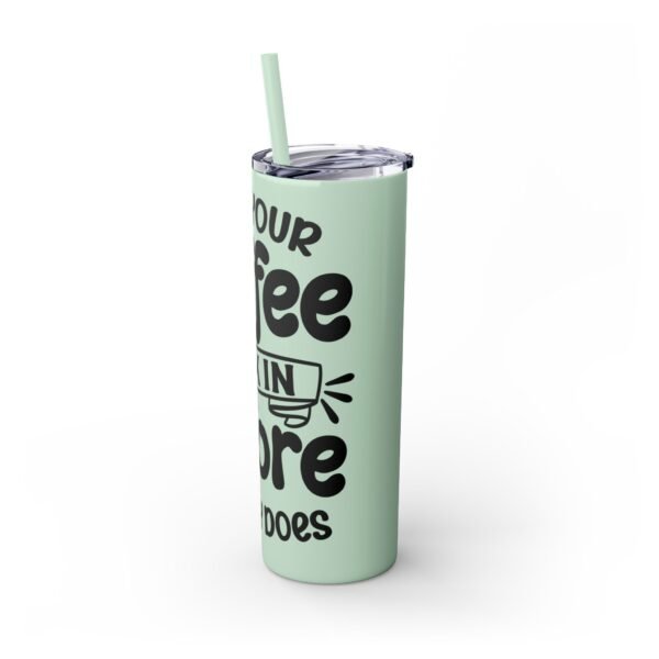 Coffee Kick-In Skinny Tumbler, 20oz | Motivational Drinkware for Daily Boost, Gifts for Coffee Lovers, Travel Mug, Unique Drink [...] - Image 25
