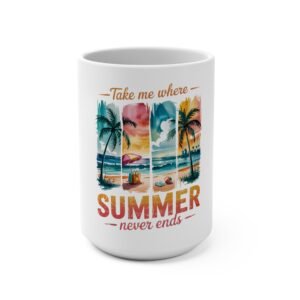 RML Tropical Summer Mug, Take Me Where Summer Never Ends Coffee Cup, Beach Lover Gift, Vacation Souvenir, Relaxation Beverage Holder
