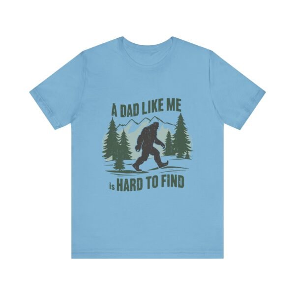Funny Bigfoot Dad T-Shirt, Perfect for Father's Day Gifts, Outdoor Enthusiasts, Casual Wear, Family Gatherings, Adventure Lovers - Image 22