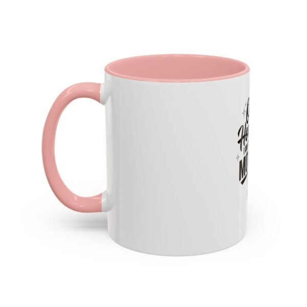 Oh Honey, I Am That Mom Accent Coffee Mug – Cute Gift for Moms, Funny Coffee Mug, Mother's Day Gift, Unique Cup, Stylish Drinkware - Image 15