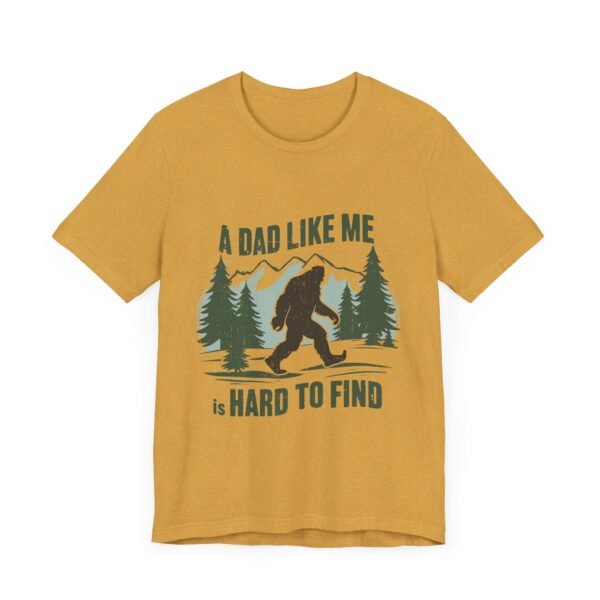 Funny Bigfoot Dad T-Shirt, Perfect for Father's Day Gifts, Outdoor Enthusiasts, Casual Wear, Family Gatherings, Adventure Lovers - Image 8