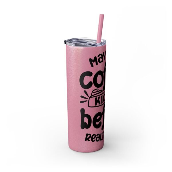Coffee Kick-In Skinny Tumbler, 20oz | Motivational Drinkware for Daily Boost, Gifts for Coffee Lovers, Travel Mug, Unique Drink [...] - Image 15
