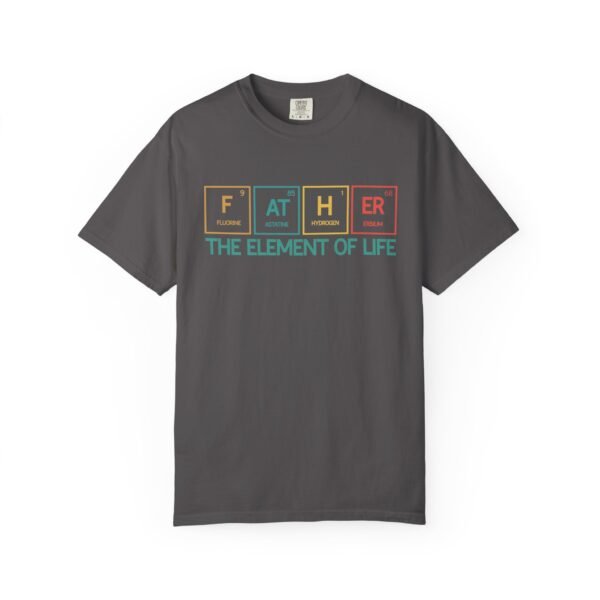 Father Element of Life T-Shirt, Unisex Gift, Dad's Day Out Tee, Science Dad Shirt, Father's Day Present, Casual Everyday Wear - Image 5