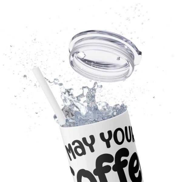 Coffee Kick-In Skinny Tumbler, 20oz | Motivational Drinkware for Daily Boost, Gifts for Coffee Lovers, Travel Mug, Unique Drink [...] - Image 9