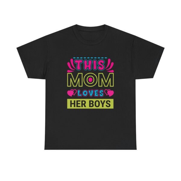 Mom Love Unisex Heavy Cotton Tee - This Mom Loves Her Boys Gift, Family T-Shirt, Cute Mom Shirt, Mother's Day Apparel, Cozy Casual Tee