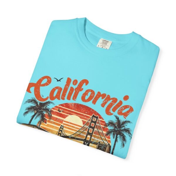 California Dreamin' Unisex Garment-Dyed T-Shirt, Vintage Style Tee, Summer Apparel, Beachwear, Tourist Souvenir, Gift for Travelers - Image 66